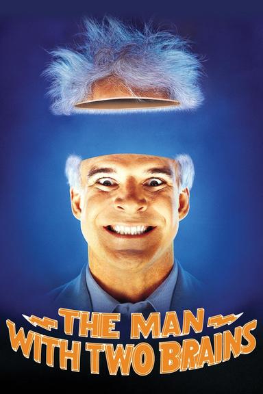 The Man with Two Brains poster