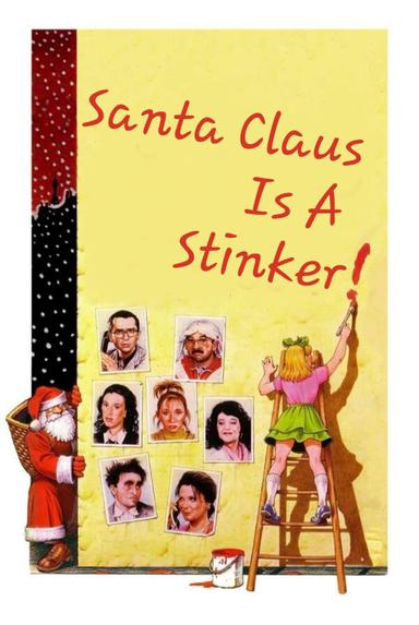 Santa Claus Is a Stinker poster