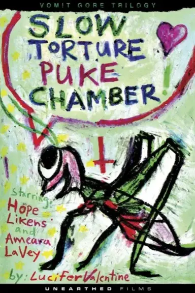 Slow Torture Puke Chamber poster