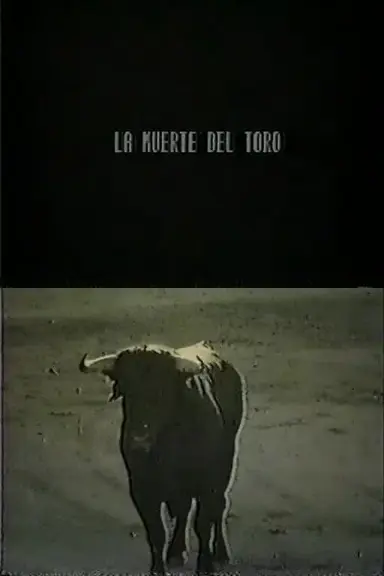 La Muerte del Toro poster