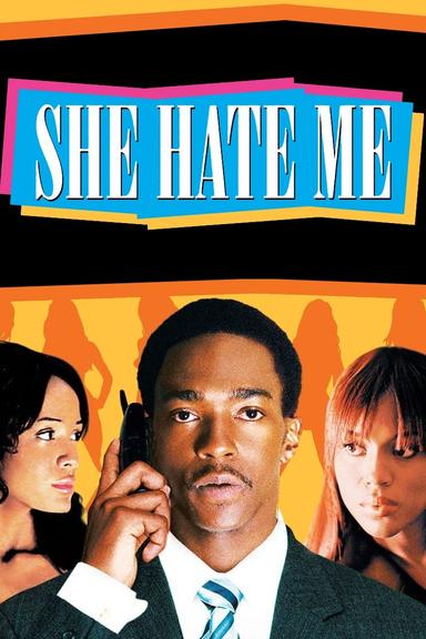 She Hate Me poster