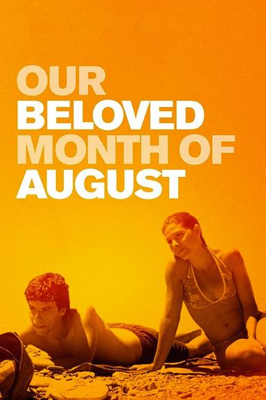 Our Beloved Month of August poster