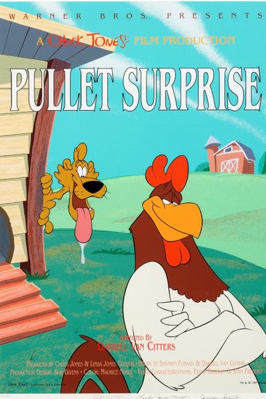 Pullet Surprise poster