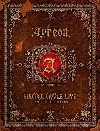 Ayreon: Electric Castle Live And Other Tales poster