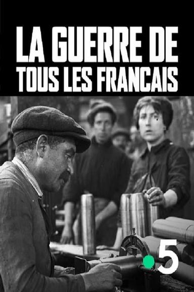 La guerre de tous les Français poster