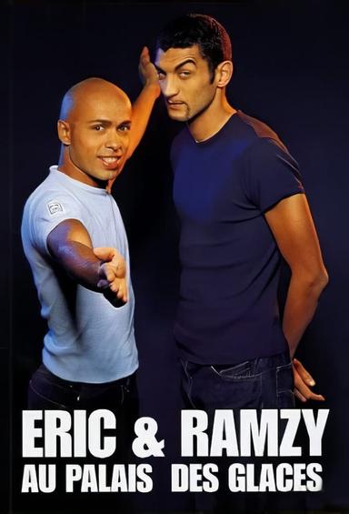 Eric & Ramzy - Au Palais des Glaces poster