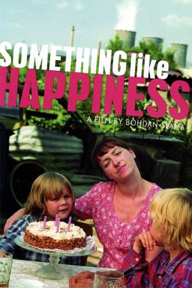 Something Like Happiness poster