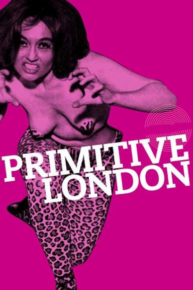 Primitive London poster