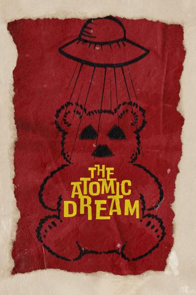 The Atomic Dream poster