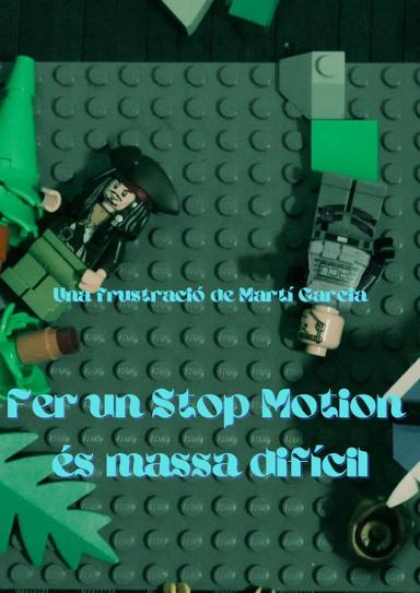 Fer un Stop Motion és massa difícil poster