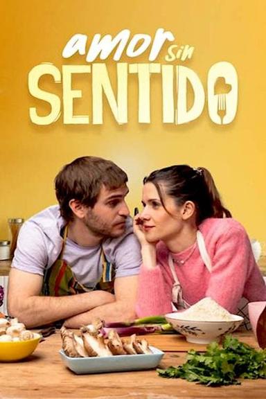 Amor sin sentido poster