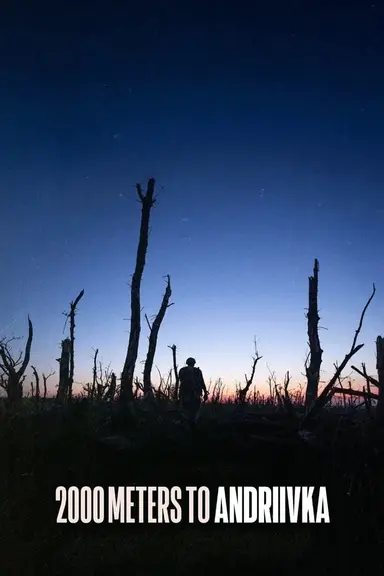 2000 Meters to Andriivka poster