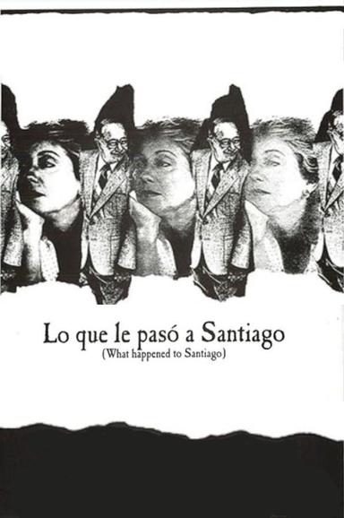 What Happened to Santiago poster