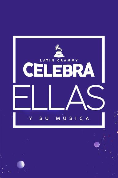 Latin Grammy Celebrates: Them and Their Music poster