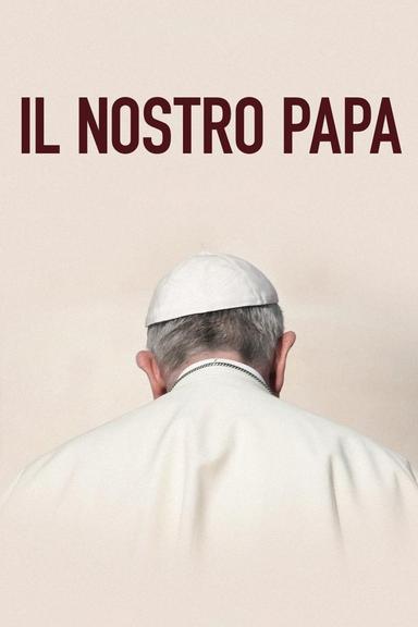 Il nostro Papa poster