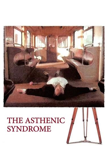 The Asthenic Syndrome poster