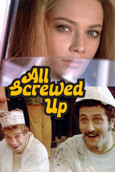 All Screwed Up poster