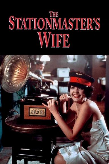 The Stationmaster’s Wife poster