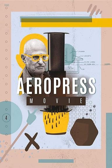 AeroPress Movie poster