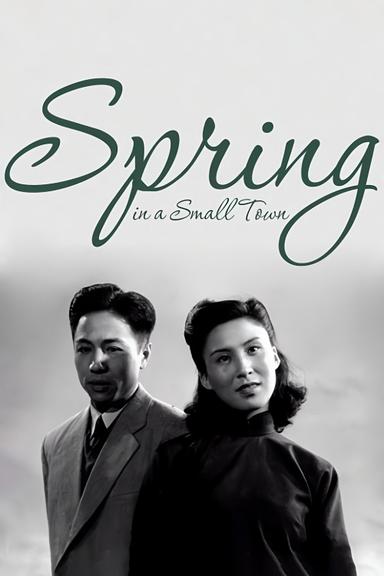 Spring in a Small Town poster