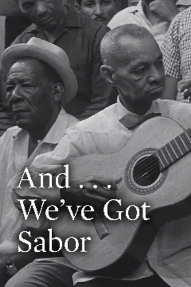 And... We've Got Sabor poster