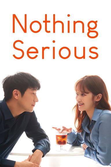 Nothing Serious poster