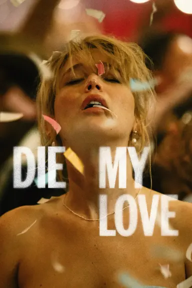 Die My Love poster