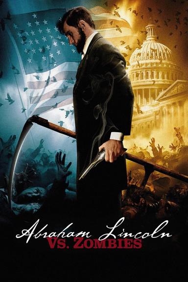 Abraham Lincoln vs. Zombies poster