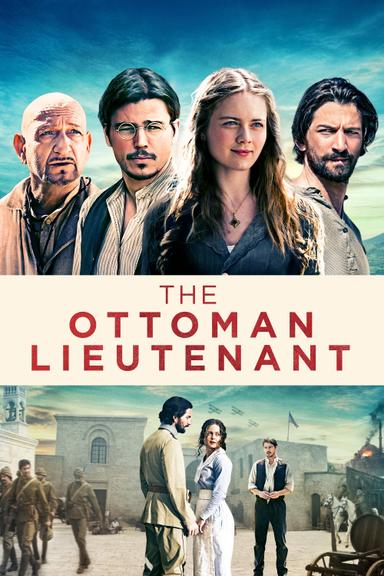 The Ottoman Lieutenant poster