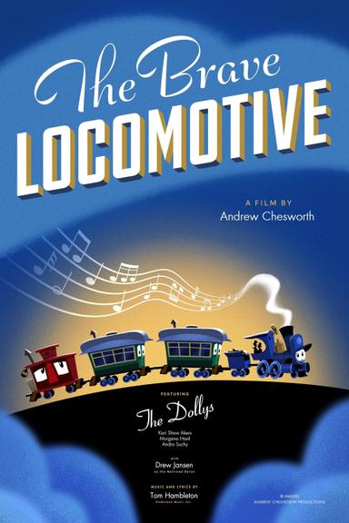 The Brave Locomotive poster