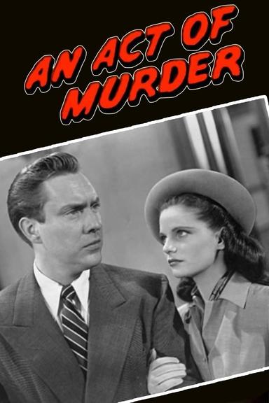 An Act of Murder poster