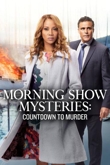 Morning Show Mysteries: Countdown to Murder poster