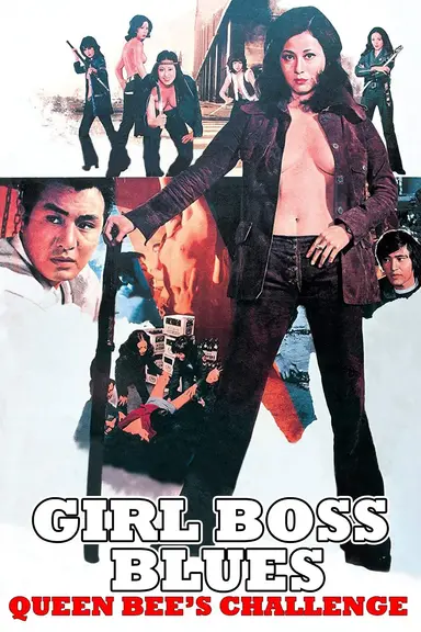 Girl Boss Blues - Queen Bee's Challenge poster