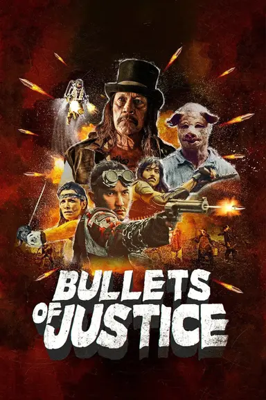 Bullets of Justice poster