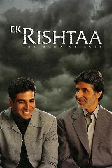 Ek Rishtaa: The Bond of Love poster