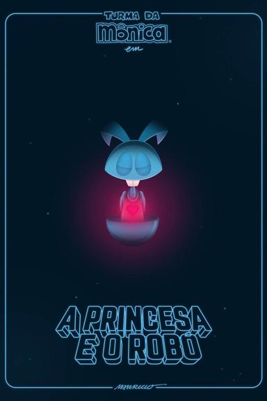 The Princess and the Robot poster