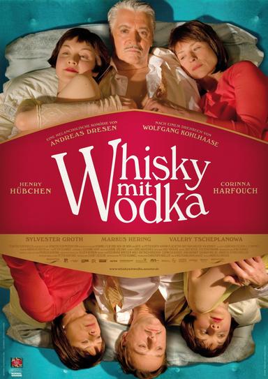 Whiskey with Vodka poster