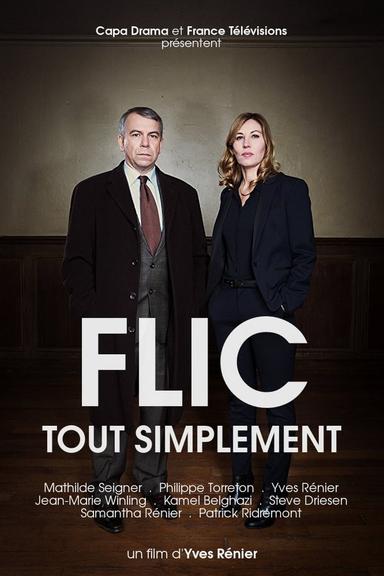 Flic tout simplement poster