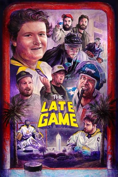 The Late Game poster