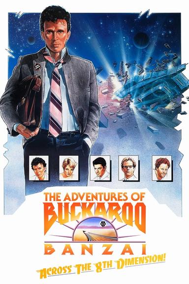 The Adventures of Buckaroo Banzai Across the 8th Dimension poster