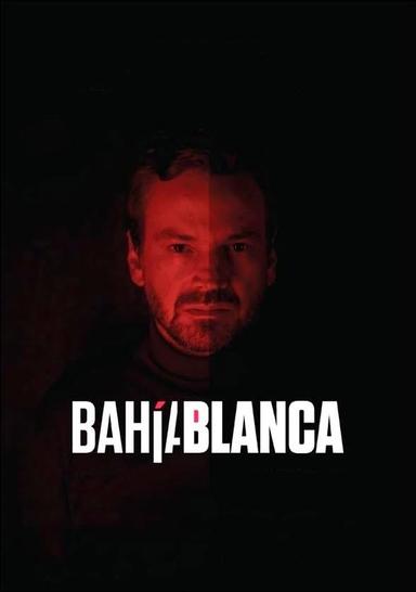 Bahía Blanca poster