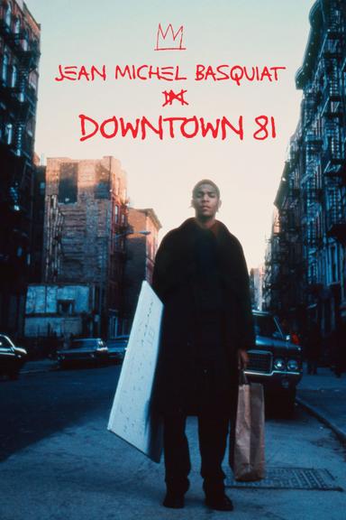 Downtown '81 poster