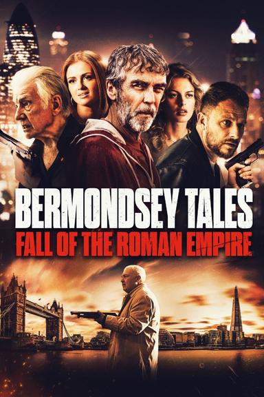 Bermondsey Tales: Fall of the Roman Empire poster