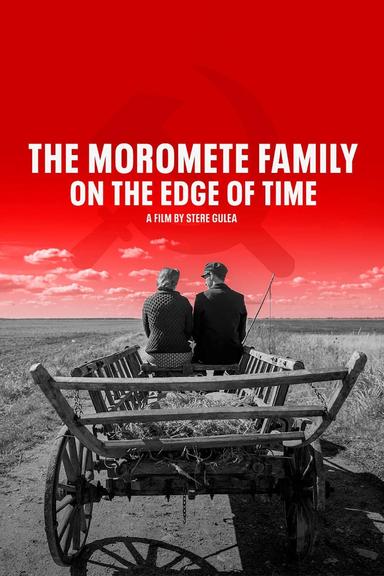 Moromete Family: On the Edge of Time poster