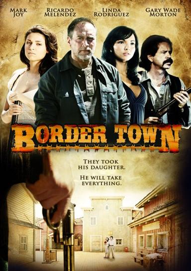 Border Town poster