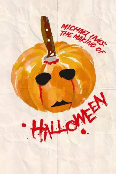Michael Lives: The Making of Halloween poster