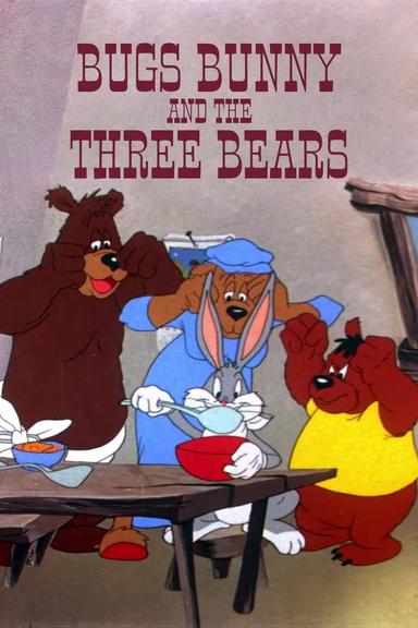 Bugs Bunny and the Three Bears poster