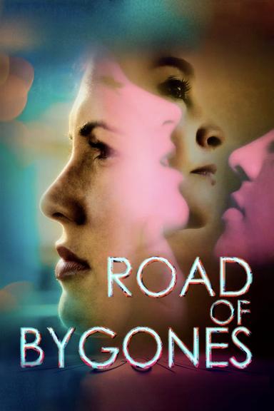 Road of Bygones poster