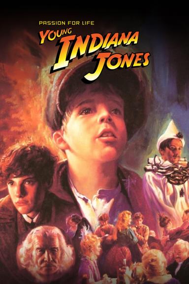 The Adventures of Young Indiana Jones: Passion for Life poster