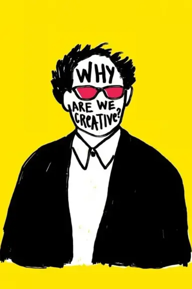Why Are We Creative? poster
